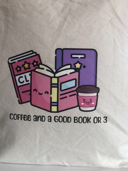 Coffee and a Good Book or 3 Tote Bag